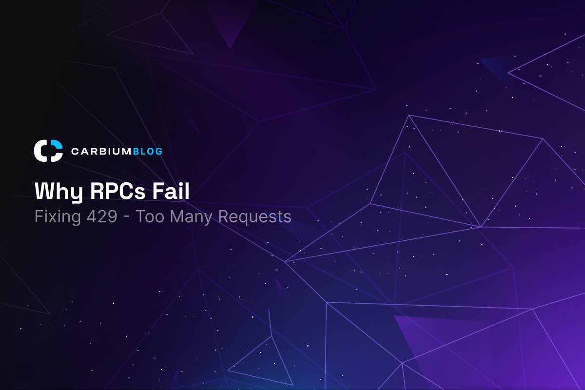 Main Blog post banner, why RPCs Fail, Fixing 429